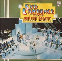Syd Lawrence Plays More Miller Magic