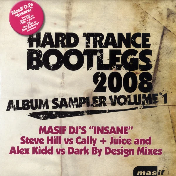Hard Trance Bootlegs 2008 Album Sampler Volume 1