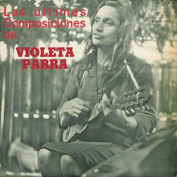 Las Ultimas Composiciones De Violeta Parra