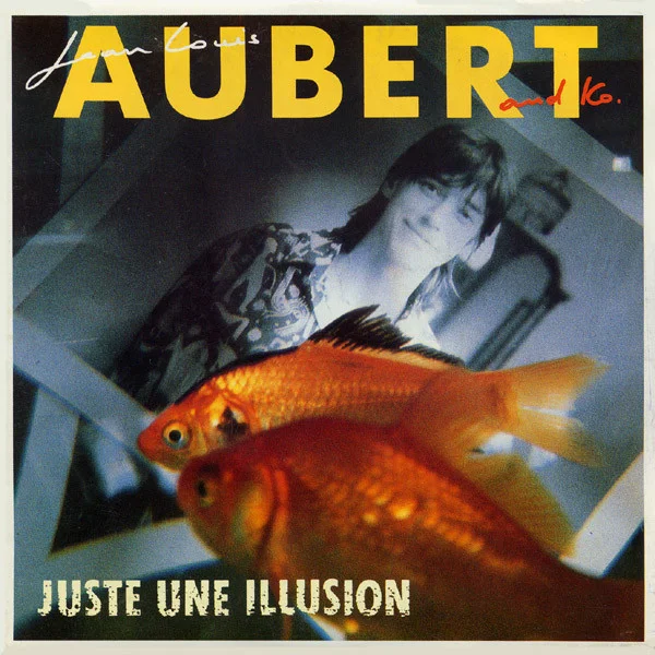 Juste Une Illusion