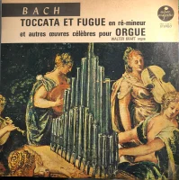 Toccata Et Fugue En Ré-Mineur Et Autres Œuvres Célèbres Pour Orgue
