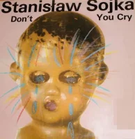 Don't You Cry