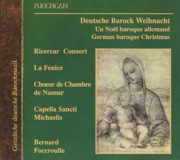 Deutsche Barock Weihnacht = Un Noël Baroque Allemand = German Baroque Christmas