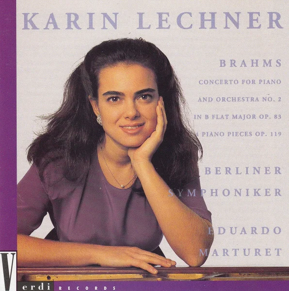 Concerto For Piano And Orchestra No. 2 In B Flat Major Op. 83. 4 Piano Pieces Op. 119