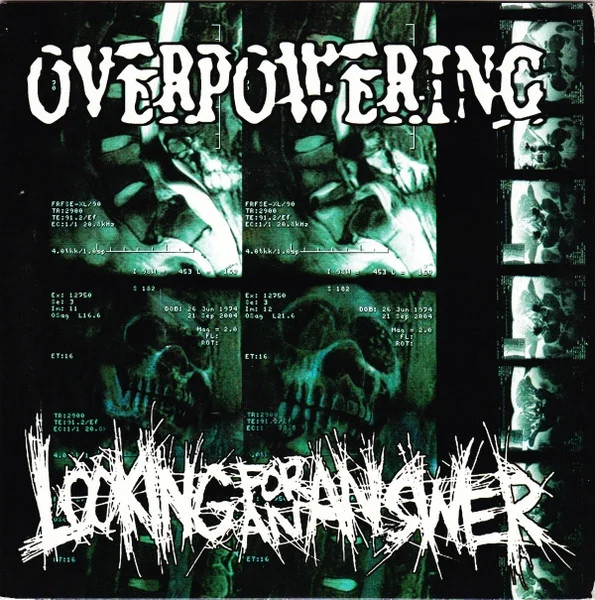 Looking For An Answer / Overpowering