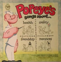 Popeye's Songs About...Health, Safety, Friendship, Manners