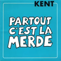 Partout C'est La Merde