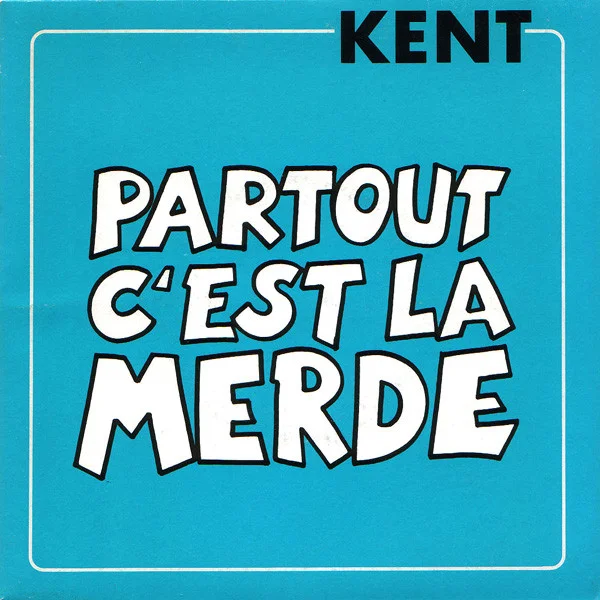 Partout C'est La Merde