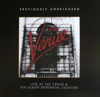 Live At The Venue & 4th Album Rehearsal Sessions