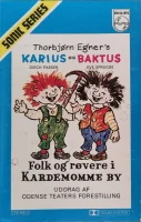 Karius & Baktus / Folk Og Røvere I Kardemomme By