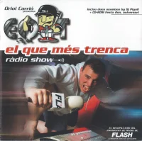 El Que Més Trenca Ràdio Show