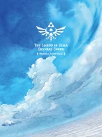 The Legend Of Zelda: Skyward Sword Original Soundtrack = ゼルダの伝説 スカイウォードソード オリジナルサウンドトラック