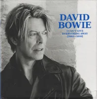 I Can't Give Everything Away [2002–2016]