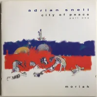 City Of Peace - Part One: Moriah