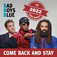Come Back And Stay (The 2022 Long Mixes)