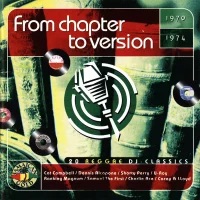 From Chapter To Version - 20 Reggae DJ Classics