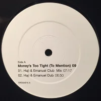 Money's Too Tight (To Mention) 09