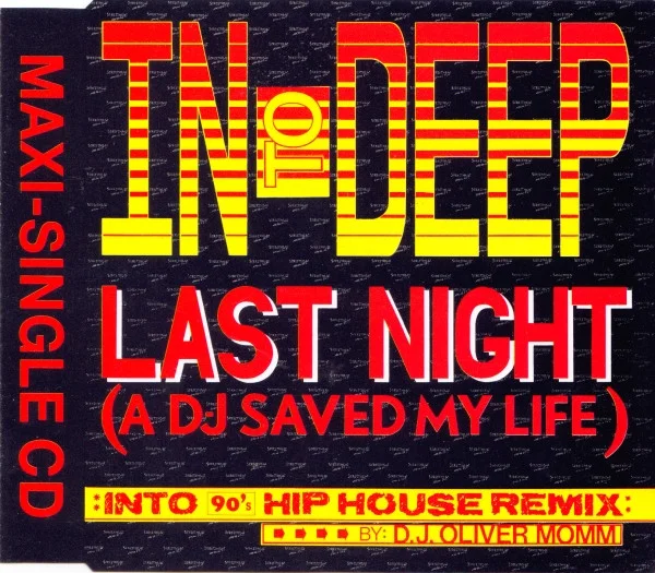 Last Night (A DJ Saved My Life)