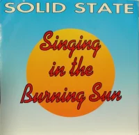 Singing In The Burning Sun