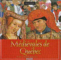 A La Via! - Médiévales De Québec