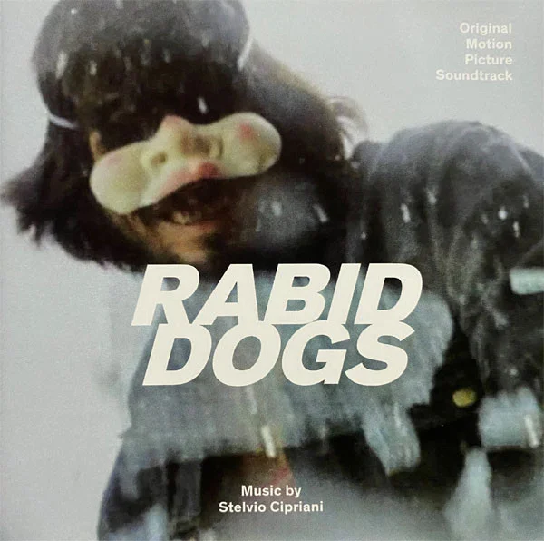 Rabid Dogs (Original Motion Picture Soundtrack)