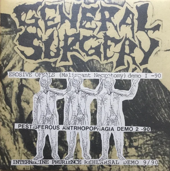 Erosive Offals (Malignant Necrotomy) Demo I -90 / Pestisferous Antrhopophagia Demo 2 -90 / Internecine Prurience Rehearsal Demo 9 / 90