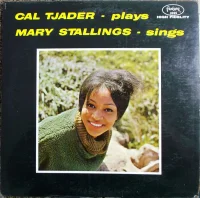 Cal Tjader-Plays Mary Stallings-Sings