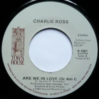 Are We In Love (Or Am I) / Shoot First, Ask Questions Later
