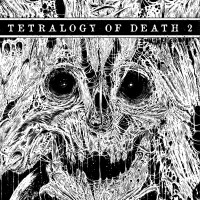 Tetralogy Of Death 2