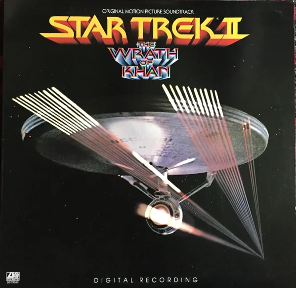 Star Trek II: The Wrath Of Khan (Original Motion Picture Soundtrack)