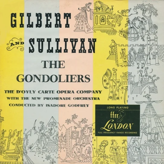 The Gondoliers (The King Of Barataria)