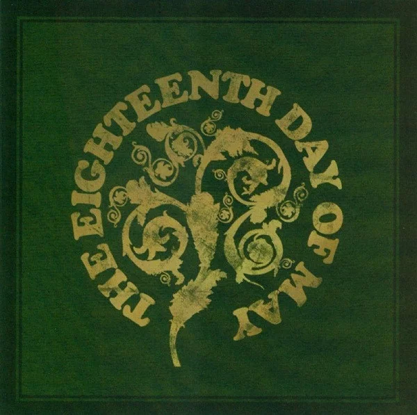 The Eighteenth Day Of May