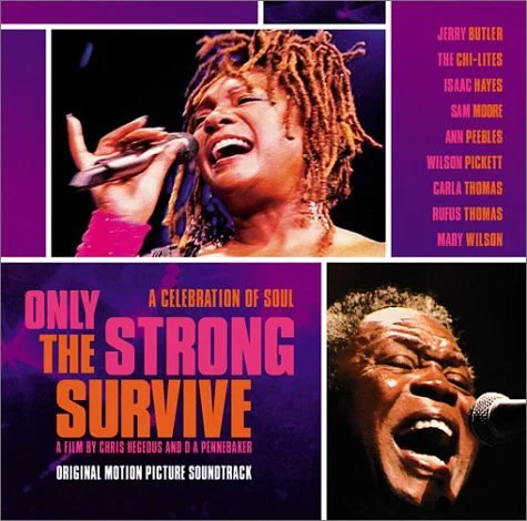 Only The Strong Survive: Original Motion Picture Soundtrack