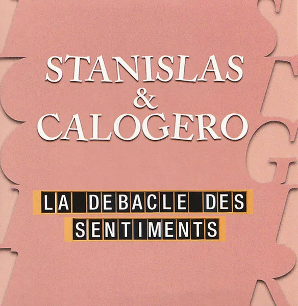 La Débâcle Des Sentiments