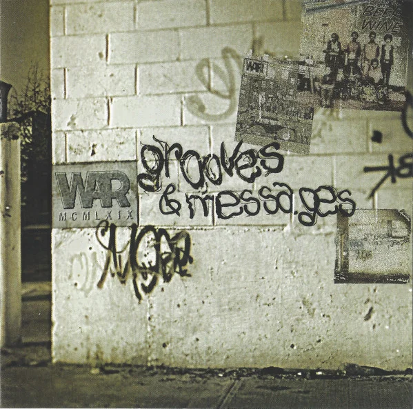 Grooves & Messages - The Greatest Hits Of War