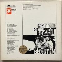 Bretter Die Die Zeit Bedeuten – Die Geschichte Des Deutschen Nachkriegs-Kabaretts Von 1945 Bis Heute