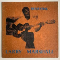 Presenting Larry Marshall