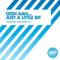 Ooh Aah… Just A Little Bit