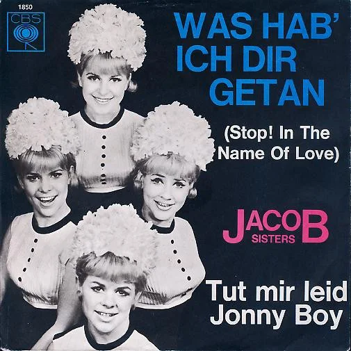 Was Hab' Ich Dir Getan (Stop! In The Name Of Love)