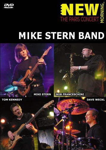 Mike Stern Band - The New Morning Paris Concert