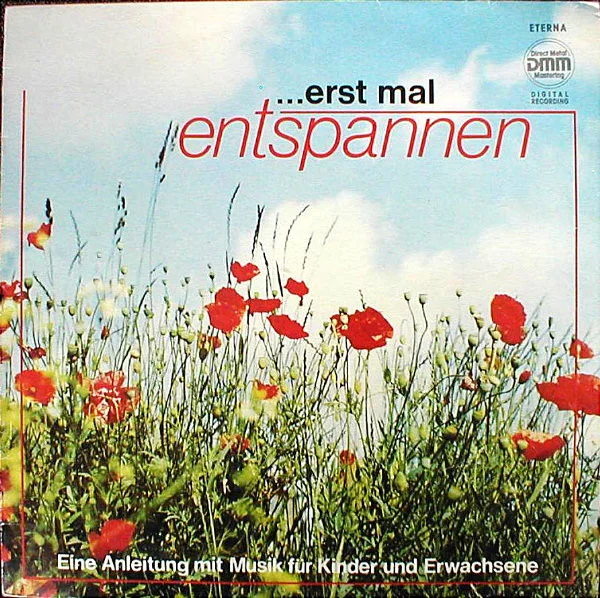 ...Erst Mal Entspannen