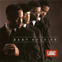 Baby Hold On