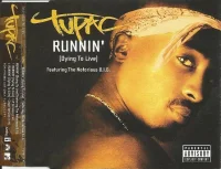 Runnin' (Dying To Live)