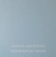 Expériences Bimes