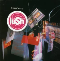 Ciao! Best Of Lush