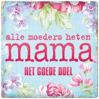 Alle Moeders Heten Mama