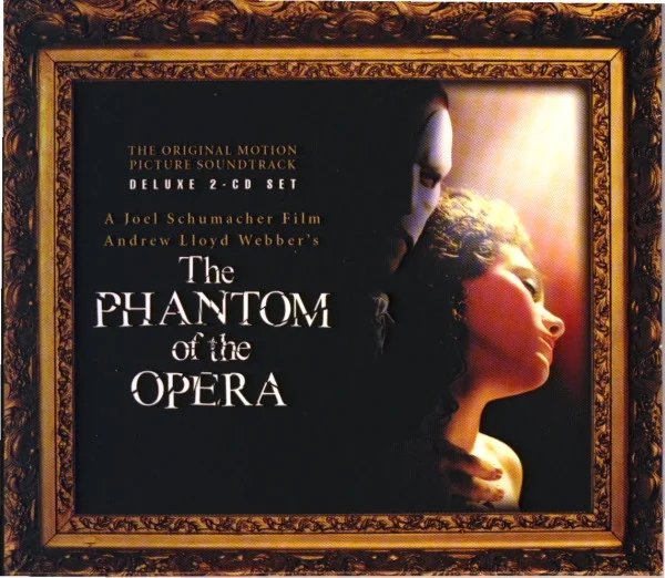 The Phantom Of The Opera: The Original Motion Picture Soundtrack