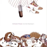 All Kinds Of People ~ Love Burt Bacharach