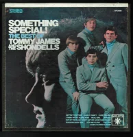 Something Special! The Best Of Tommy James And The Shondells
