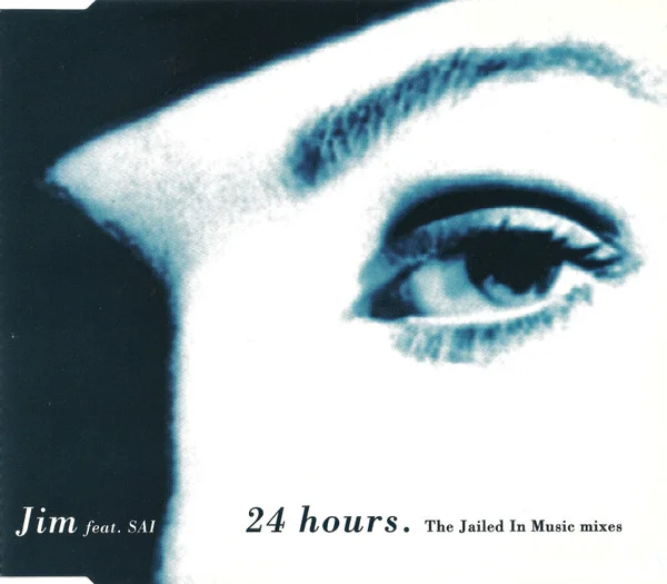 24 Hours (The Jailed In Music Mixes)